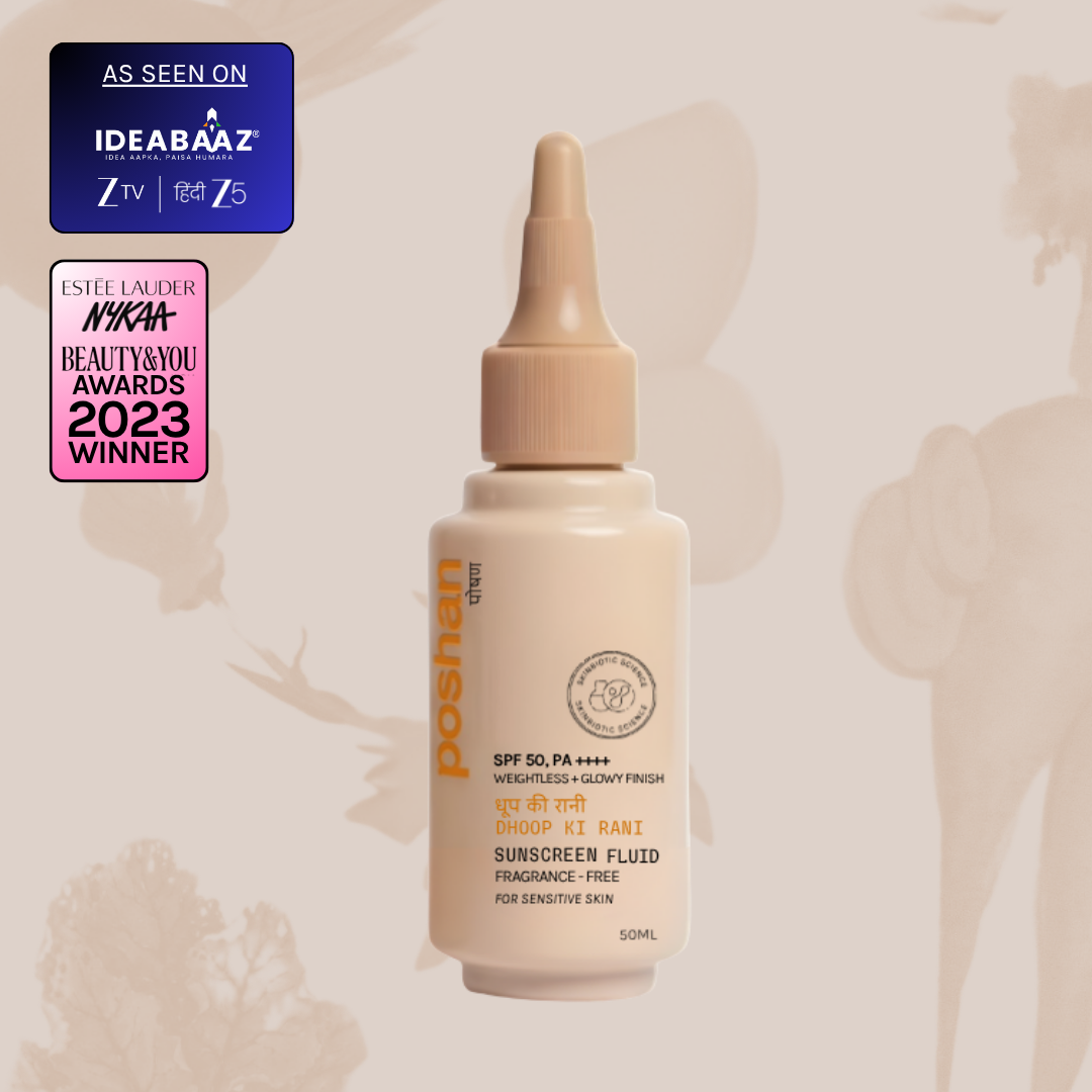 Poshan Skincare Dhoop Ki Rani Spf 50+ Sunscreen Fluid | Grocsy