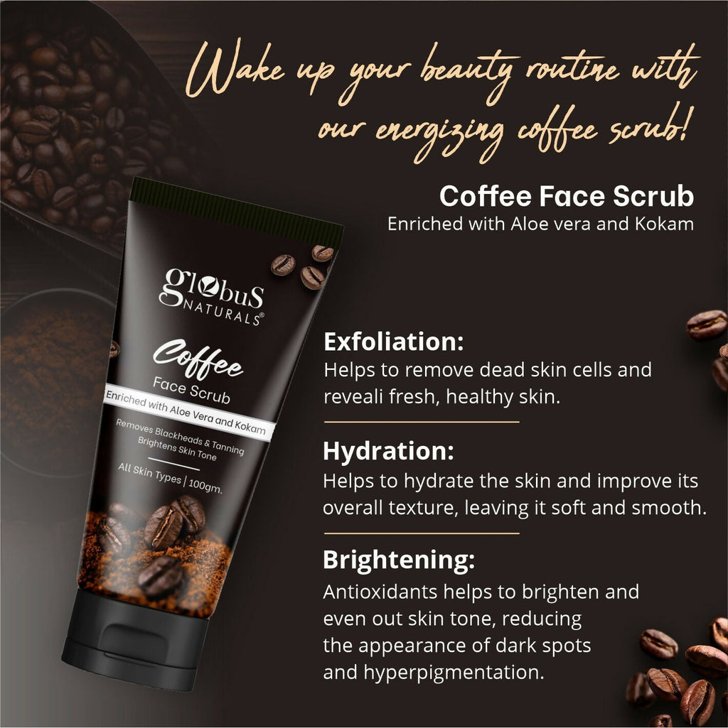 Globus Naturals Coffee Face Scrub Enriched with Aloe Vera and kokum For All Skin Types | Grocsy