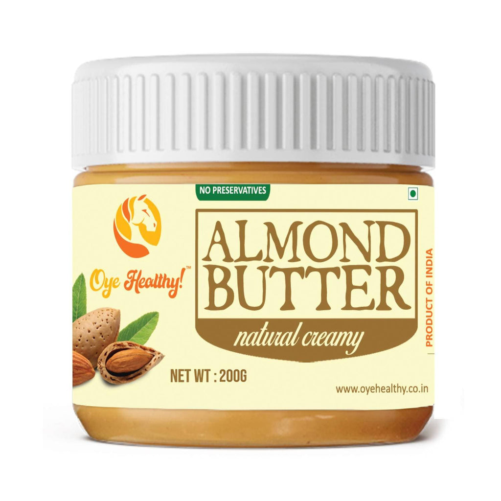 Oye Healthy Almond Butter Natural Creamy | Grocsy