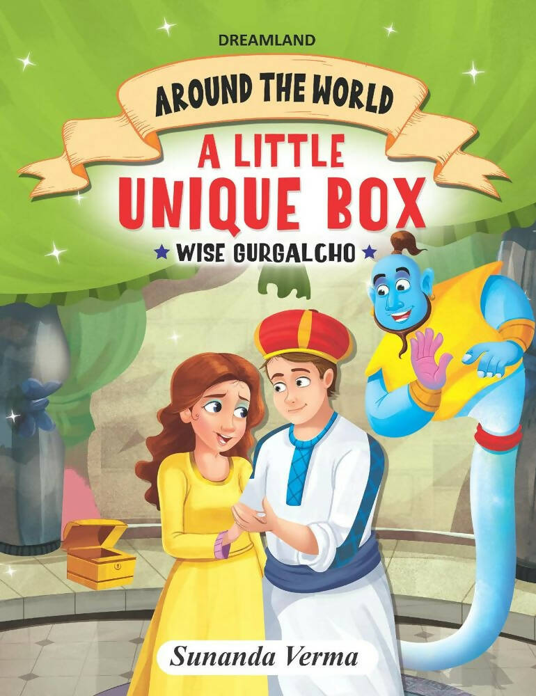 Dreamland A Little Unique Box and Other stories - Around the World Stories for Children Age 4 - 7 Years | Grocsy