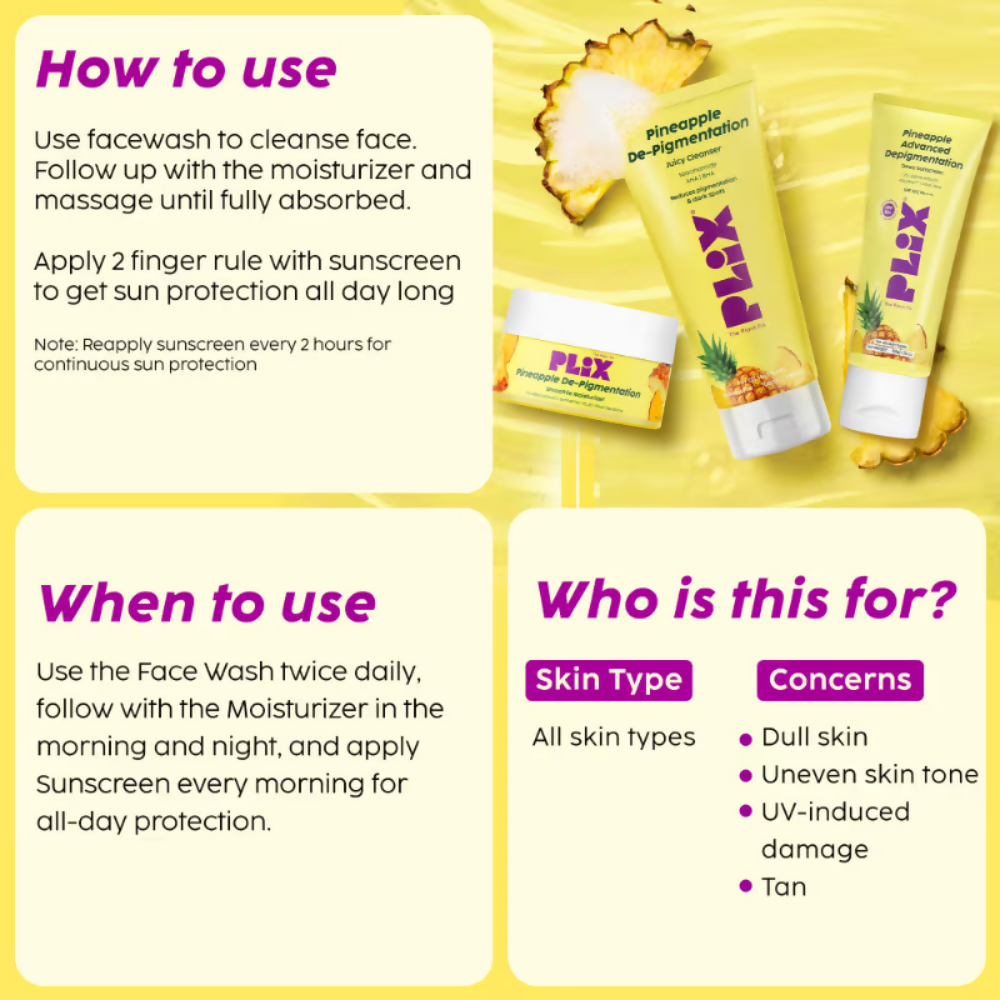 PLIX The Plant Fix Pineapple De-pigmentation Regime Juicy Face Wash, Smoothie Moisturizer & Dewy Sunscreen | Grocsy