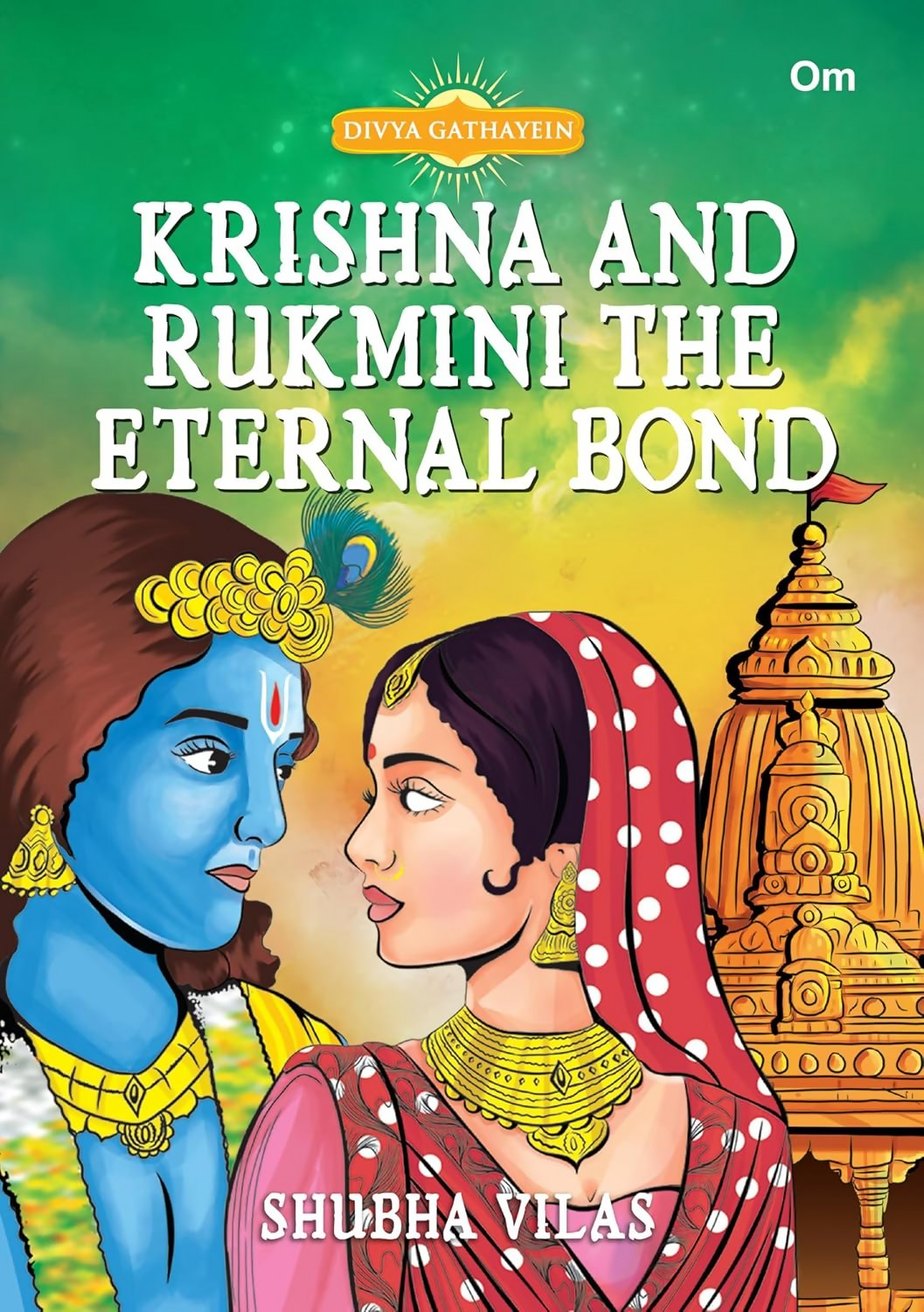 Divya Gathayein Krishna And Rukmini The Eternal Bond - Om Books | Grocsy