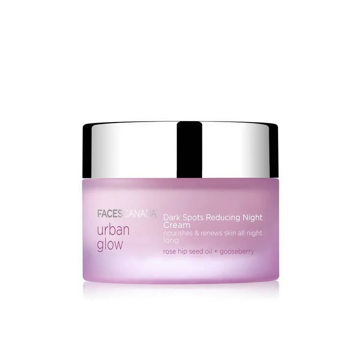 Faces Canada Urban Glow Dark Spots Reducing Night Cream | Grocsy