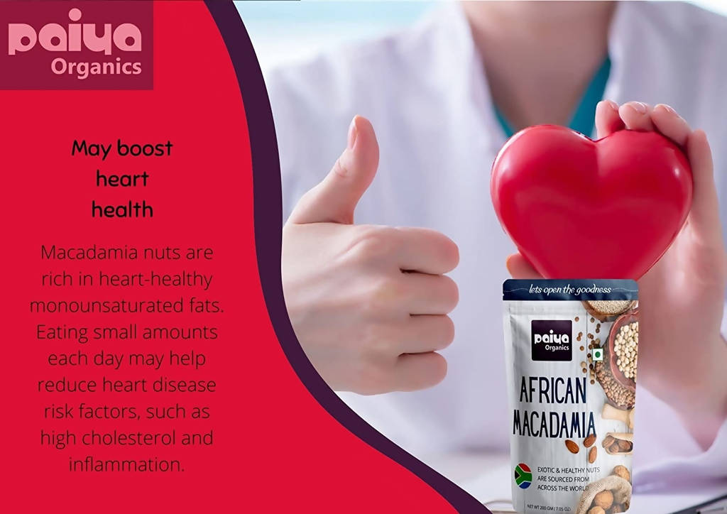 Paiya Organics African Macadamia Exotic & Healthy Nuts | Grocsy