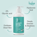Bake 2% Glycolic Acid Exfoliating Face Wash | Grocsy
