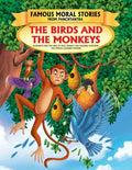 Dreamland The Birds And The Monkeys - Book 7 (Famous Moral Stories from Panchtantra) | Grocsy