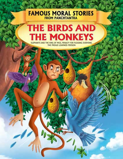 Dreamland The Birds And The Monkeys - Book 7 (Famous Moral Stories from Panchtantra) | Grocsy