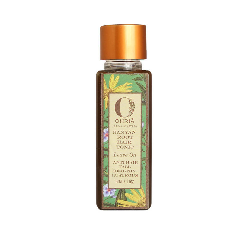 Ohria Ayurveda Banyan Root Hair Tonic | Grocsy