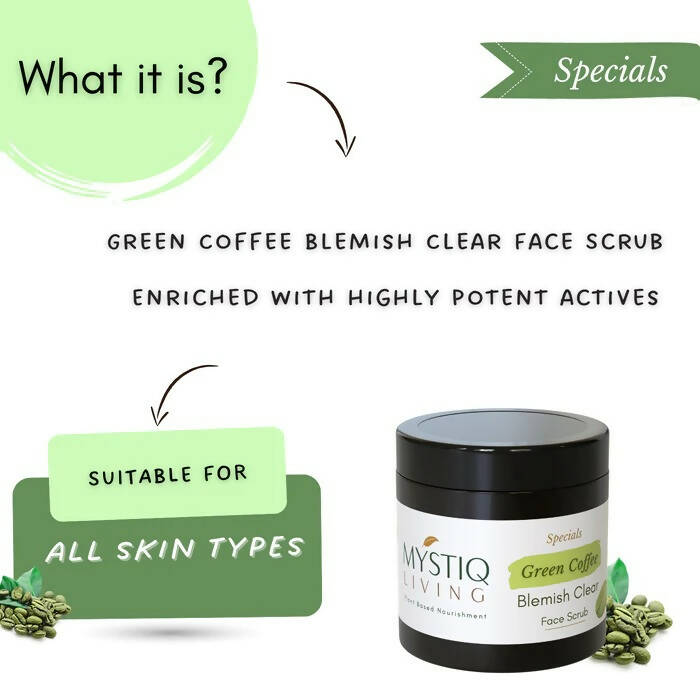 Mystiq Living Specials Green Coffee Face Scrub | Grocsy
