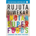 Indian Superfoods by Rujuta Diwekar | Grocsy