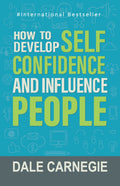 How To Develop Self Confidence & Influence People | Grocsy