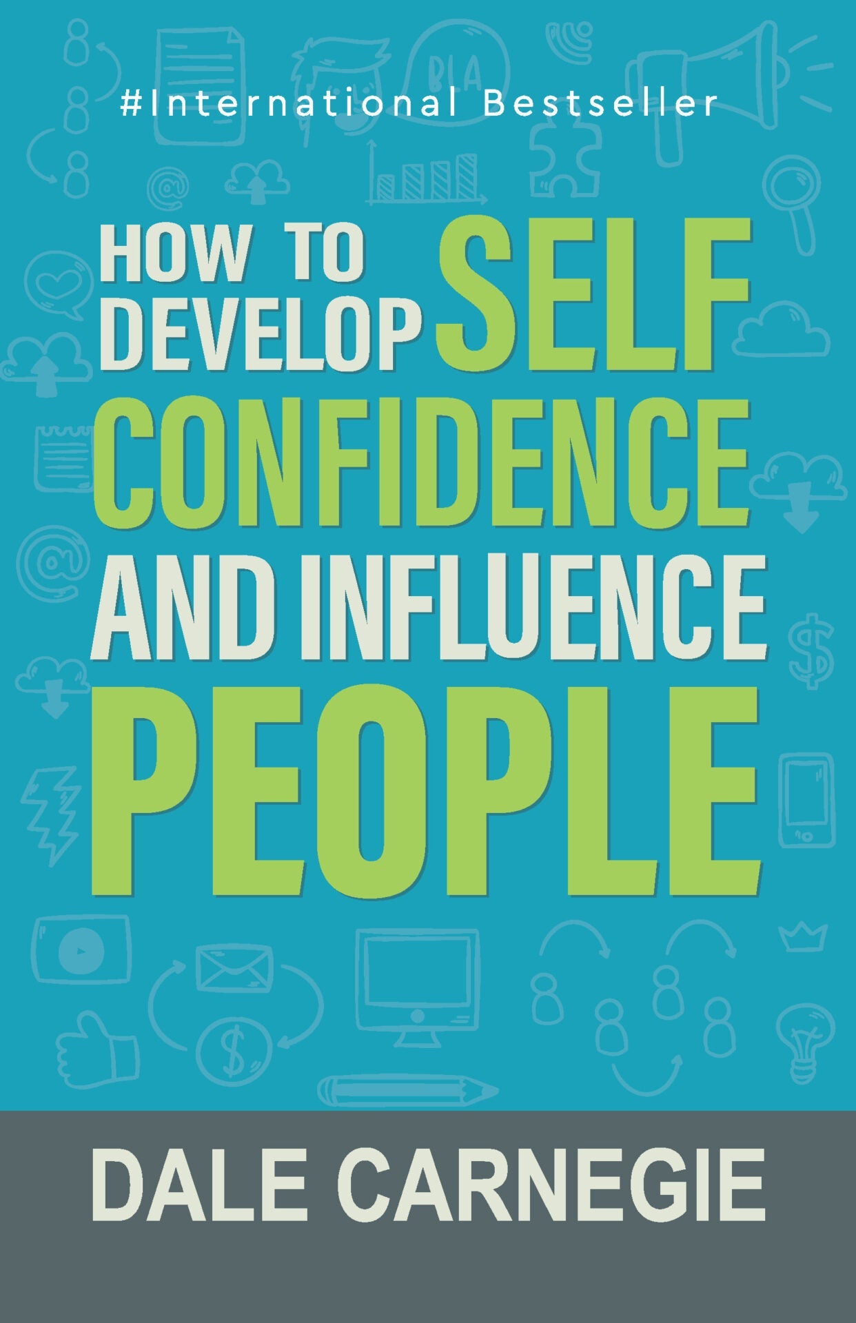 How To Develop Self Confidence & Influence People | Grocsy