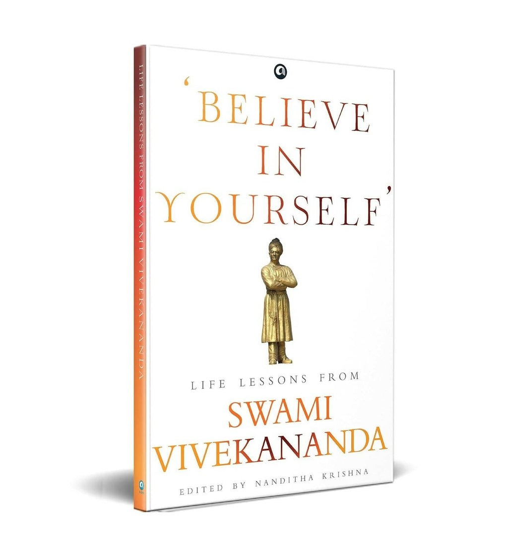 Believe In Yourself’: Life Lessons From Vivekananda | Grocsy
