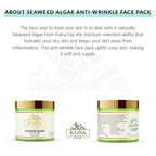 Kaina Seaweed Algae Anti-Wrinkle Face Pack | Grocsy