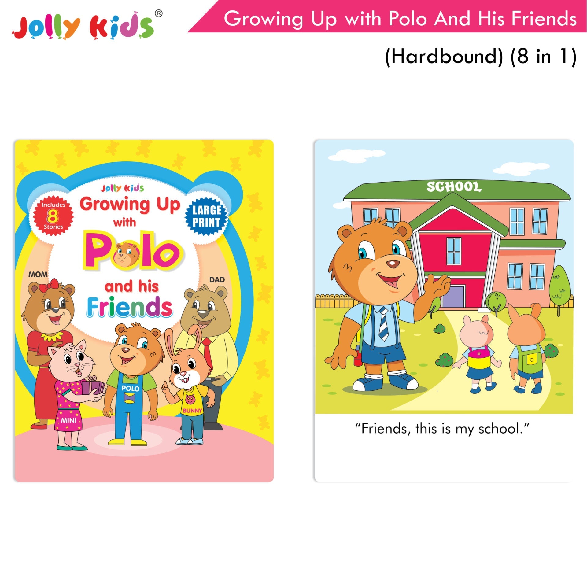 Jolly Kids Growing Up with Polo And His Friends| 8 in 1| Large Print Hardbound Character base Story Book for Kids Ages 3-8 Years | Grocsy
