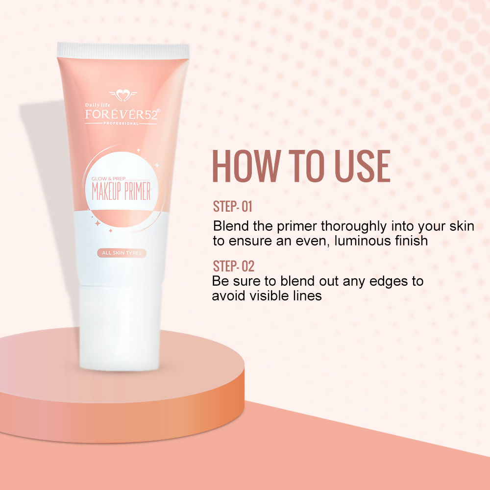 Daily Life Forever52 Glow & Prep Makeup Primer | Grocsy
