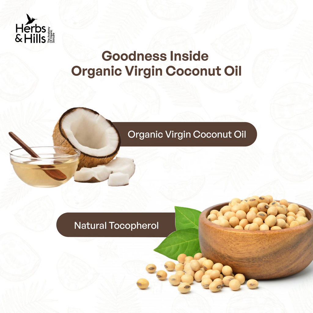 Herbs & Hills Organic Virgin Coconut Oil | Grocsy