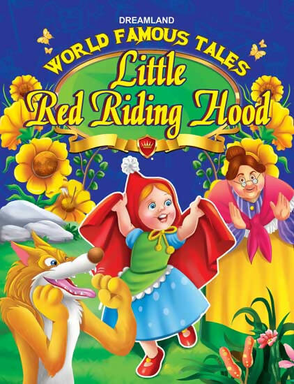 Dreamland World Famous Tales- Little Red Riding Hood | Grocsy