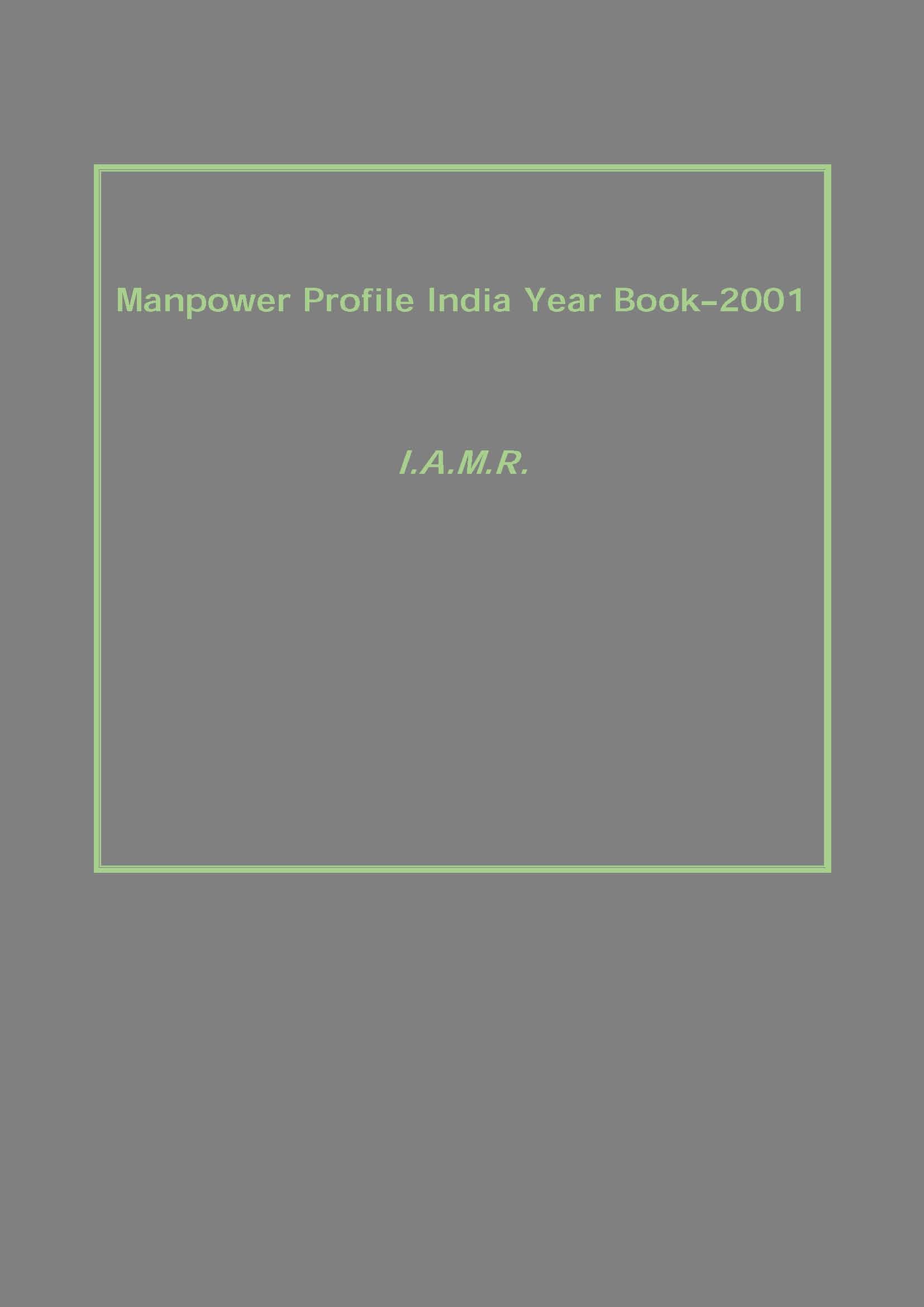 Manpower Profile India Year Book–2001 - Gyan Books | Grocsy