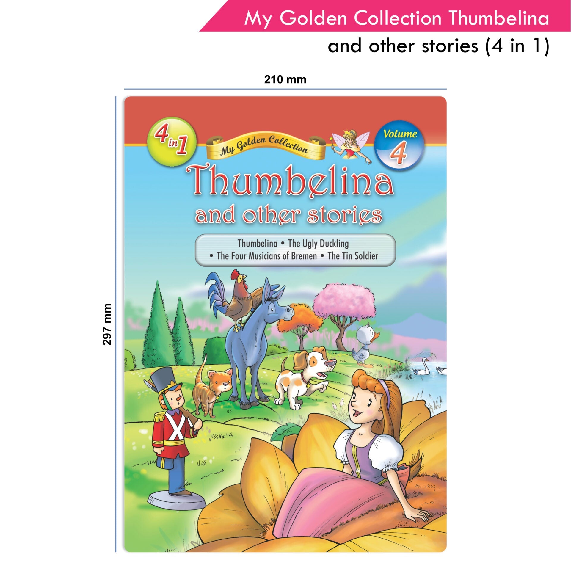 Jolly Kids My Golden Collection Volume 4 Thumbelina and Other 4 in 1 Stories| Bedtime Story Book for Kids Ages 3-8 Year | Grocsy