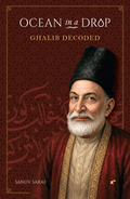 Ocean in a Drop - Ghalib Decoded - Sanjiv Saraf | Grocsy