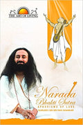 Narada Bhakti Sutra From The Art Of Living Paperback | Grocsy