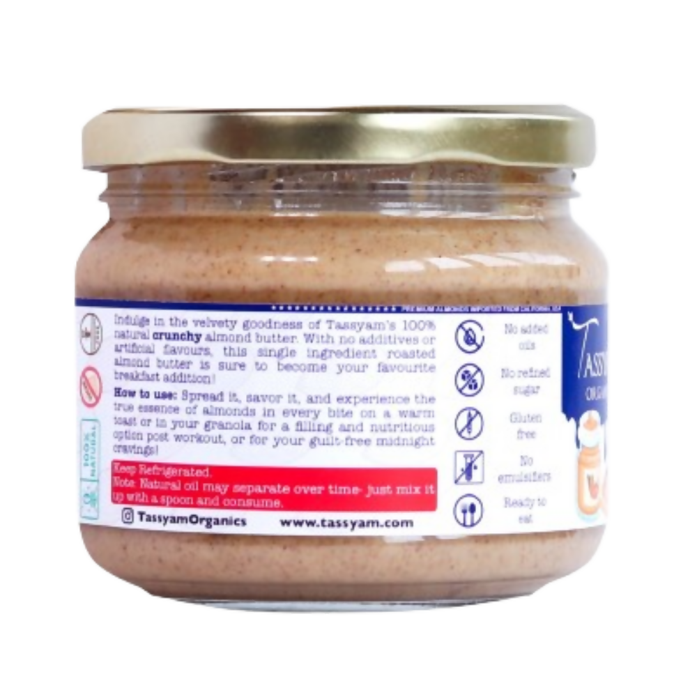 Tassyam Organics Crunchy Almond Butter | Grocsy