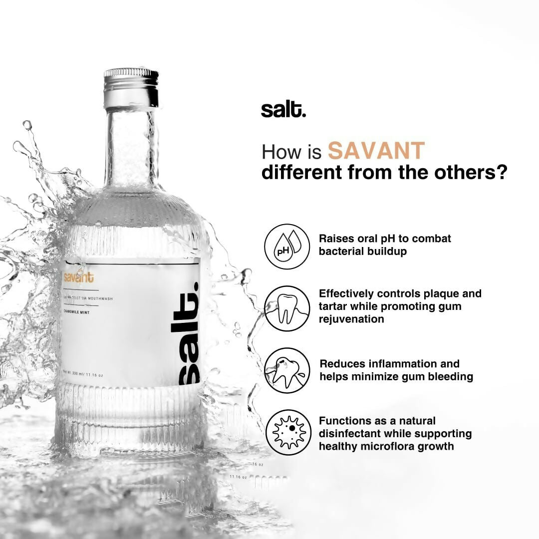 Salt. Oral Care Savant Mouthwash Advanced Gum Protection - Chamomile Mint Flavor | Grocsy