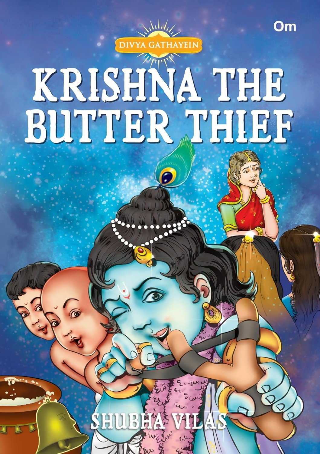 Divya Gathayein Krishna The Butter Thief - Om Books | Grocsy