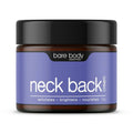 Bare Body Essentials Neck Back Cream | Grocsy