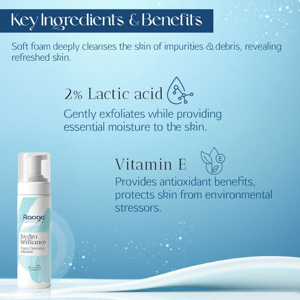 Raaga Professional Hydro Brilliance Face Cleansing Mousse With 2% Lactic Acid & Vitamin E | Grocsy