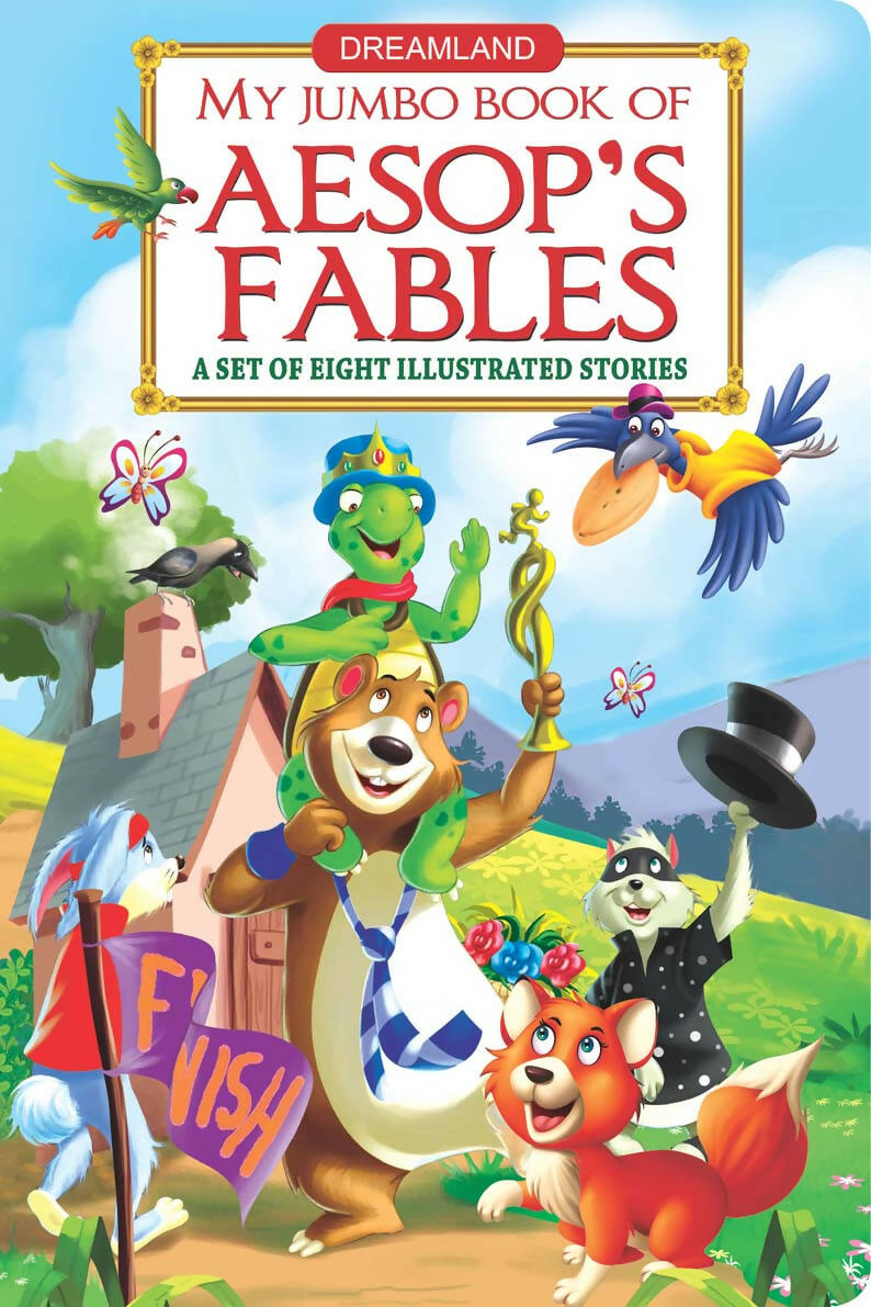 Dreamland My Jumbo Book Of Aesop's Fables | Grocsy