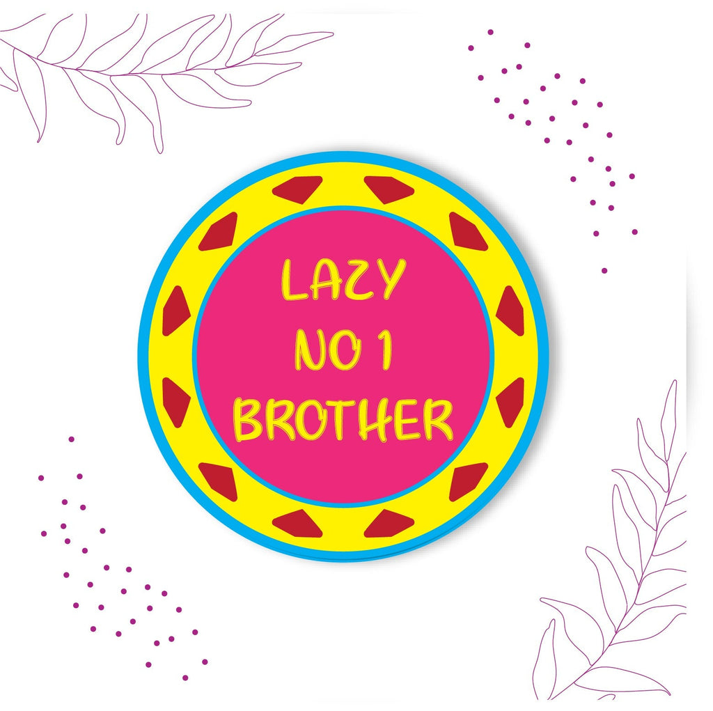Indianvibez Lazy No 1 Brother Metal Rakhi with Fridge Magnet - Kids Rakhi | Grocsy