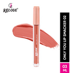 Recode Lip Smacker Liquid Lipstick - 02 Only You | Grocsy