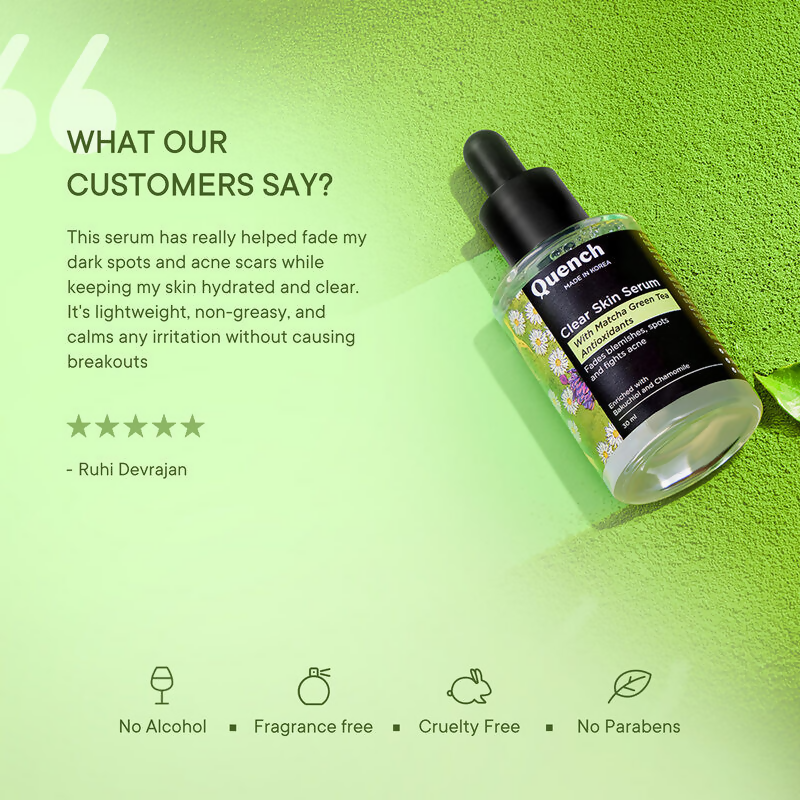 Quench Clear Skin Serum With Matcha Green Tea | Grocsy
