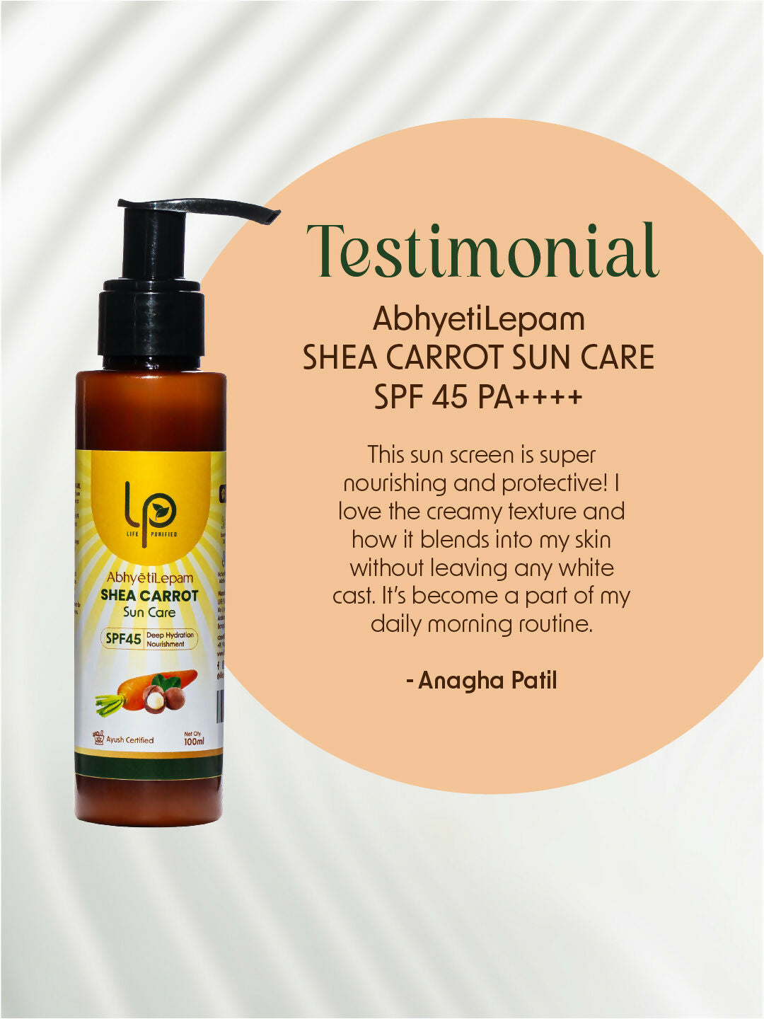 Life Purified Abhyetilepam Shea Carrot Sun Care SPF 45 Pa++++ | Grocsy