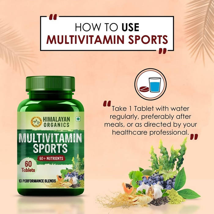 Himalayan Organics Multivitamin Sports 60 + Vital Nutrients Tablets | Grocsy