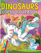 Dreamland Dinosaurs Copy Colour Book | Grocsy