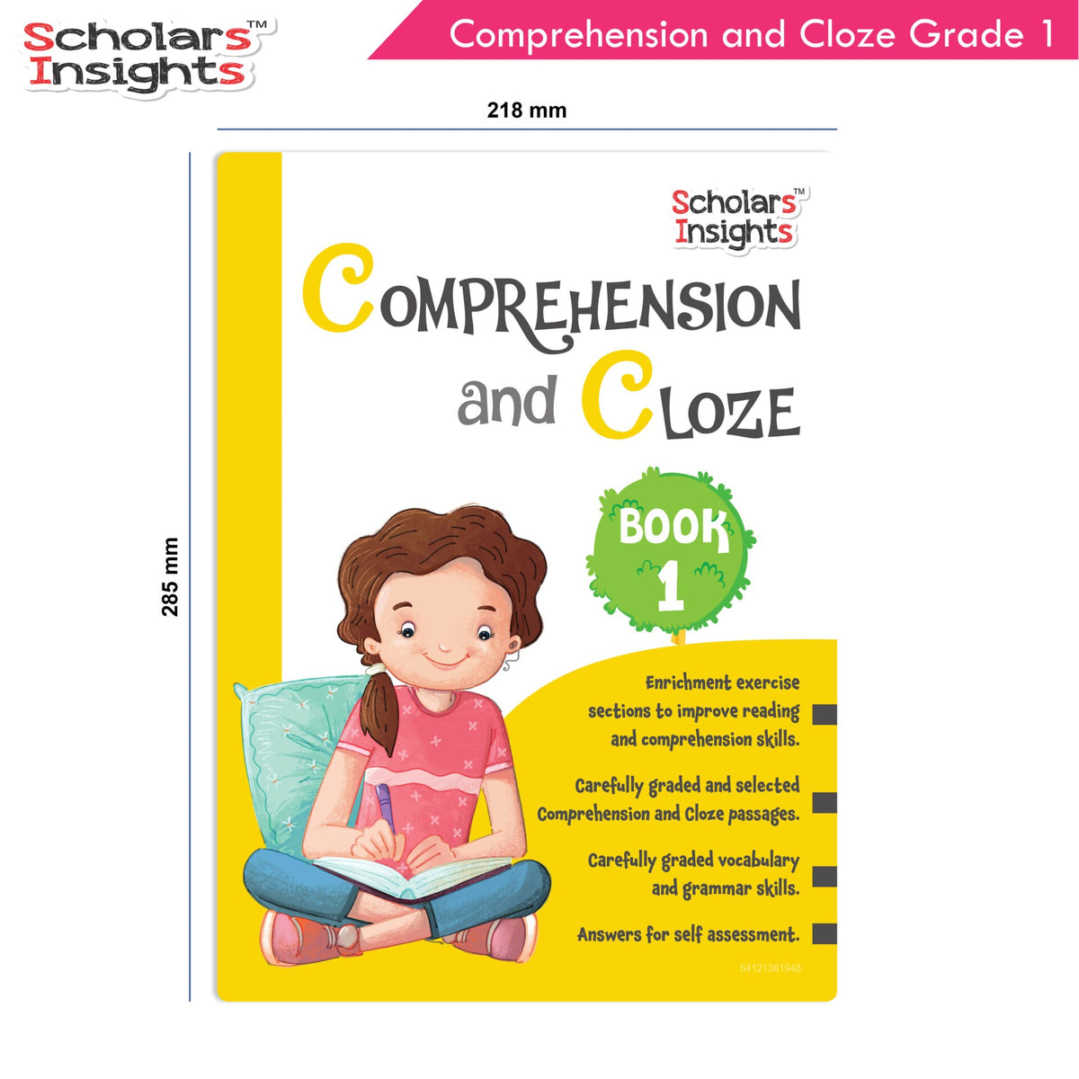Scholars Insights Comprehension and Cloze Grade 1| English Vocabulary & Grammar Skill Book for Kids| Ages 6-7 Years | Grocsy