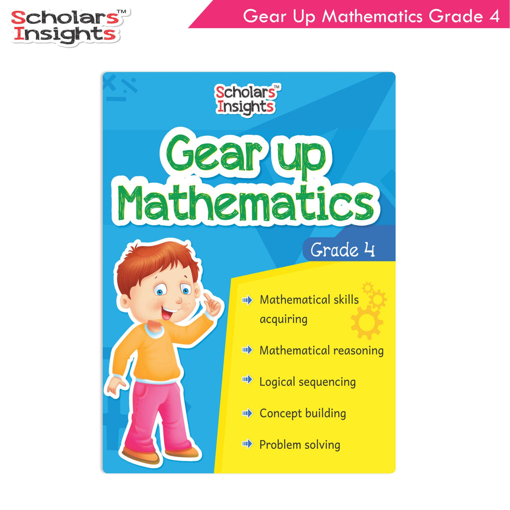 Scholars Insights Gear Up Maths Grade 4 | Grocsy