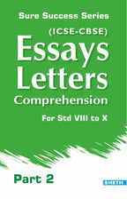 Sure Success Essays Letters Comprehension Part 2 for Std VIII to X (ICSE & CBSE) | Grocsy