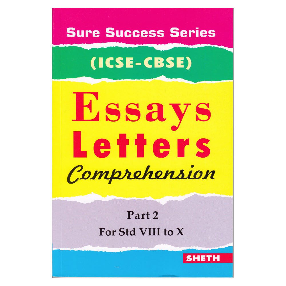 Sure Success Essays Letters Comprehension Part 2 for Std VIII to X (ICSE & CBSE) | Grocsy
