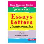 Sure Success Essays Letters Comprehension Part 2 for Std VIII to X (ICSE & CBSE) | Grocsy