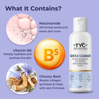 TYC Gentle Cleanser With Niacinamide, Vitamin B5 & Chicory Root Extract | Grocsy