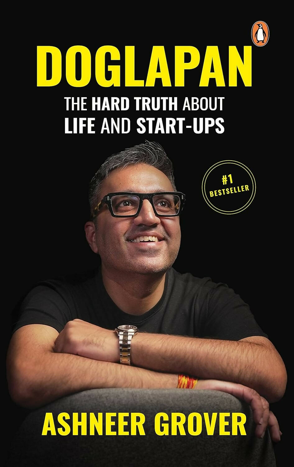 Doglapan: The Hard Truth about Life and Start-Ups By Ashneer Grover | Grocsy