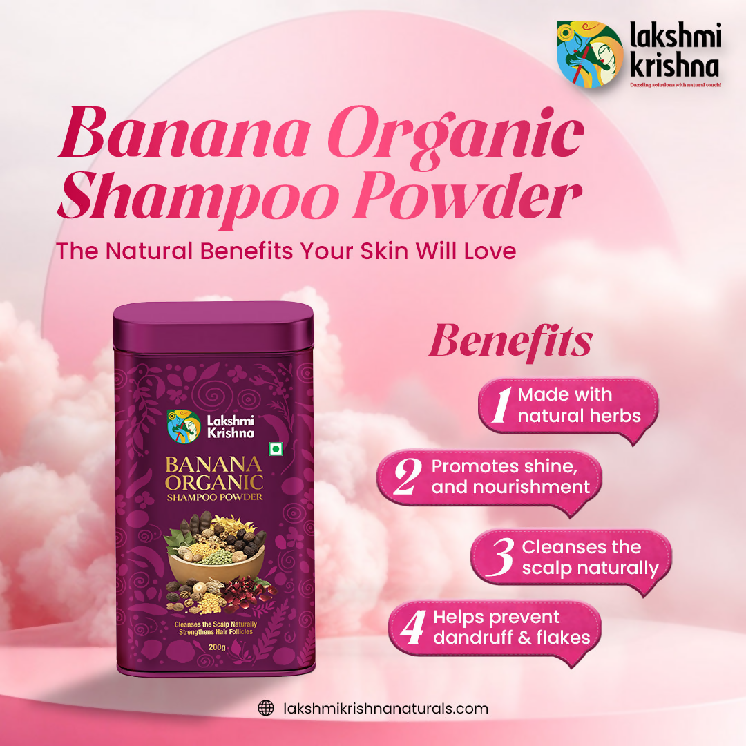 Lakshmi Krishna Naturals Banana Organic Shampoo Powder | Grocsy