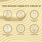 The Skin Diet Company Banana Brightening Under-Eye Cream - Dark Circles, Fine Lines with Niacinamide | Grocsy