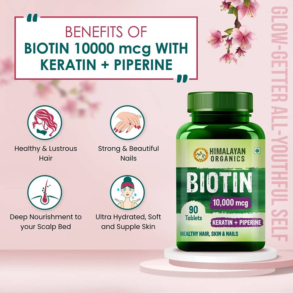 Himalayan Organics Biotin 10000 Mcg with Keratin + Piperine Tablets | Grocsy