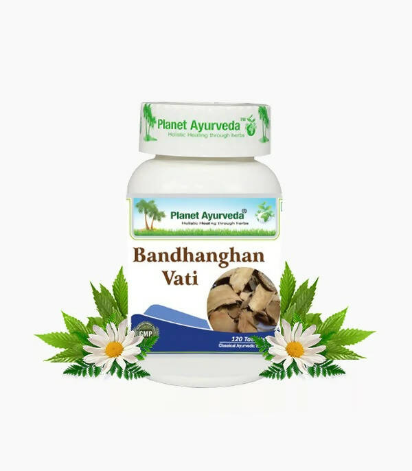 Planet Ayurveda Bandhanghan Vati | Grocsy