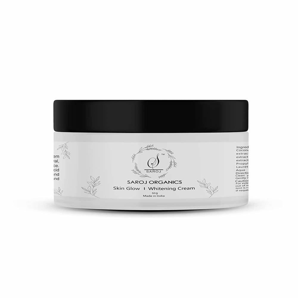 Saroj organics Skin glow and Whitening Cream | Grocsy